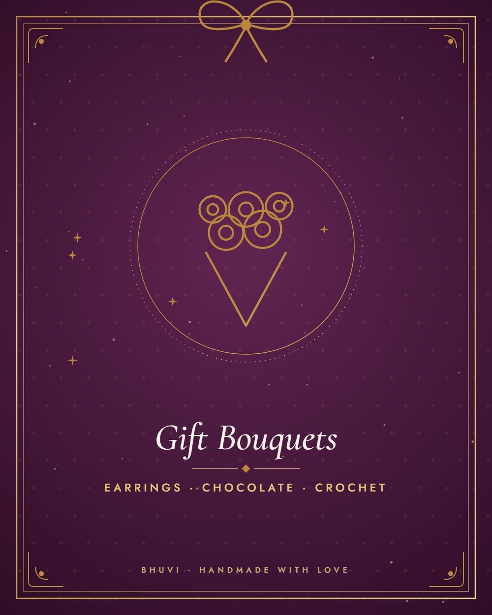 Handmade gift bouquets – earrings, chocolate and crochet bouquets by Bhuvi